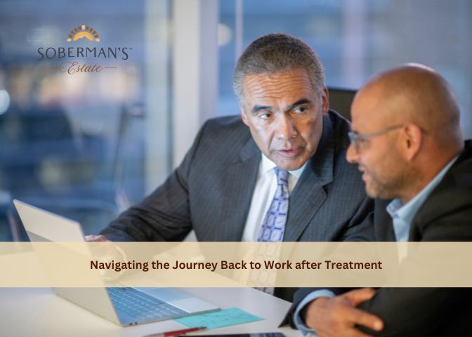 Navigating the Journey Back to Work After Residential Treatment