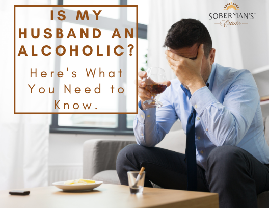 Is My Husband an Alcoholic? Here's What You Need to Know.