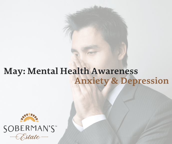 May: Mental Health Awareness- Depression & Substance Use Disorders